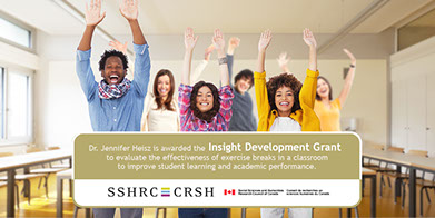 NeuroFit Lab, Social Sciences and Humanities Research Council of Canada, Insight Development Grant, exercise, classroom, academic performance